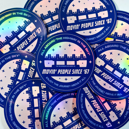 Movin' People Since '67 - Holographic Vinyl Sticker/Magnet