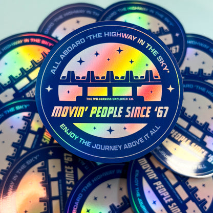 Movin' People Since '67 - Holographic Vinyl Sticker/Magnet