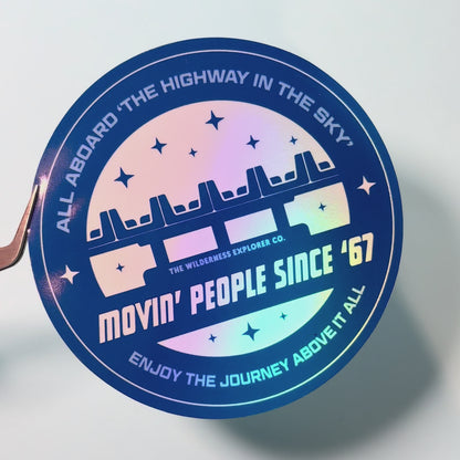 Movin' People Since '67 - Holographic Vinyl Sticker/Magnet